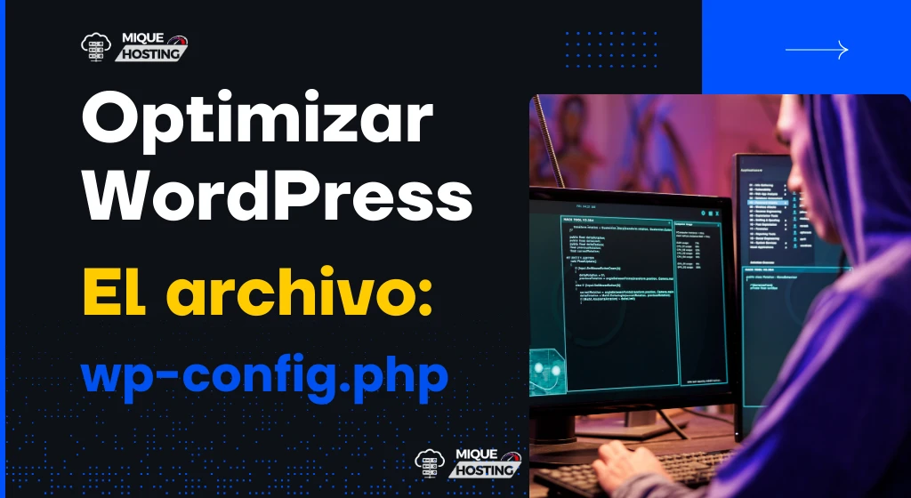Optimizar WordPress: el archivo wp-config.php